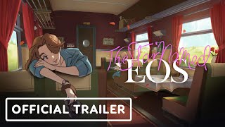 The Star Named EOS – Official Launch Trailer