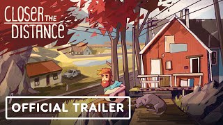 Closer the Distance – Official Choice-Based Gameplay Overview Trailer