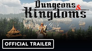 Dungeons and Kingdoms – Official Reveal Trailer