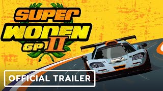 Super Woden GP 2 – Official Trailer