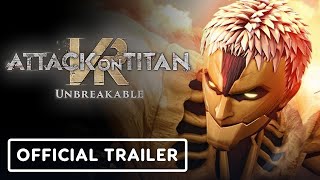 Attack on Titan VR: Unbreakable – Official Early Access Launch Trailer