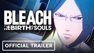 Bleach Rebirth of Souls – Official Uryu Ishida Character Trailer