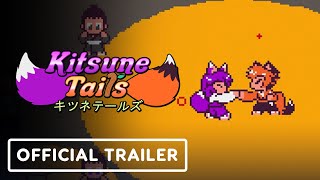 Kitsune Tails – Official Release Date Trailer