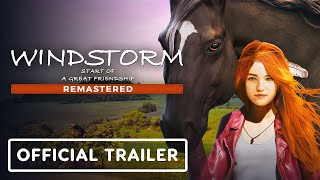 Windstorm: Start of a Great Friendship Remastered – Official Launch Trailer