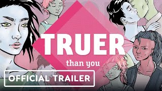 Truer Than You – Official Announcement Trailer