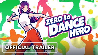 Zero To Dance Hero – Official Announcement Trailer