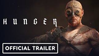 Hunger – Exclusive Announcement Trailer