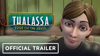 Thalassa: Edge of the Abyss – Official Launch Trailer