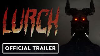 Lurch – Official Release Date Trailer