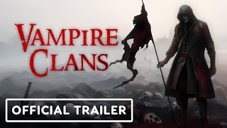 Vampire Clans – Official Gameplay Trailer