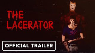 The Lacerator – Official Announcement Trailer