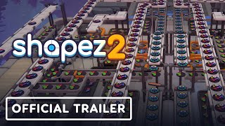 Shapez 2 – Official Early Access Launch Trailer