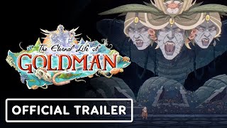 The Eternal Life of Goldman – Official Announce Trailer | THQ Nordic Digital Showcase 2024