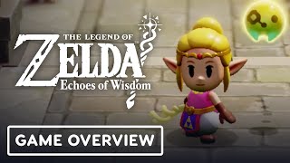 The Legend of Zelda: Echoes of Wisdom – Official ‘Traversing Hyrule’ Overview Trailer