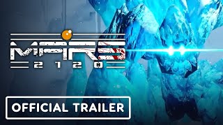 Mars 2120 – Official Launch Trailer