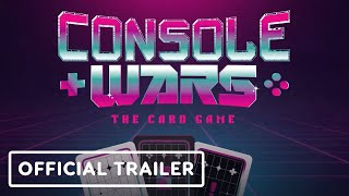 Console Wars: The Card Game – Official Kickstarter Trailer